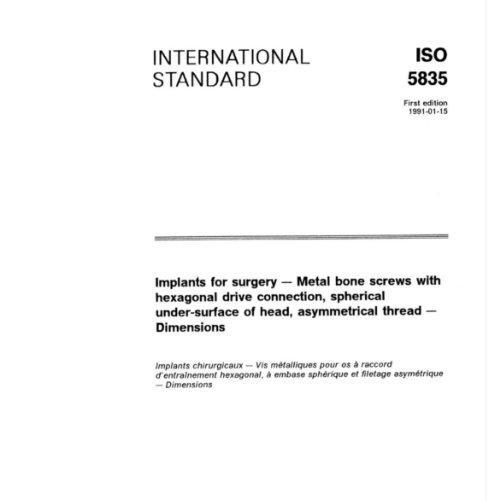 【資料下載】ISO 5835-1991 外科植入物.不對稱螺紋、六角頭、球形下表面金屬骨螺釘.尺寸.pdf